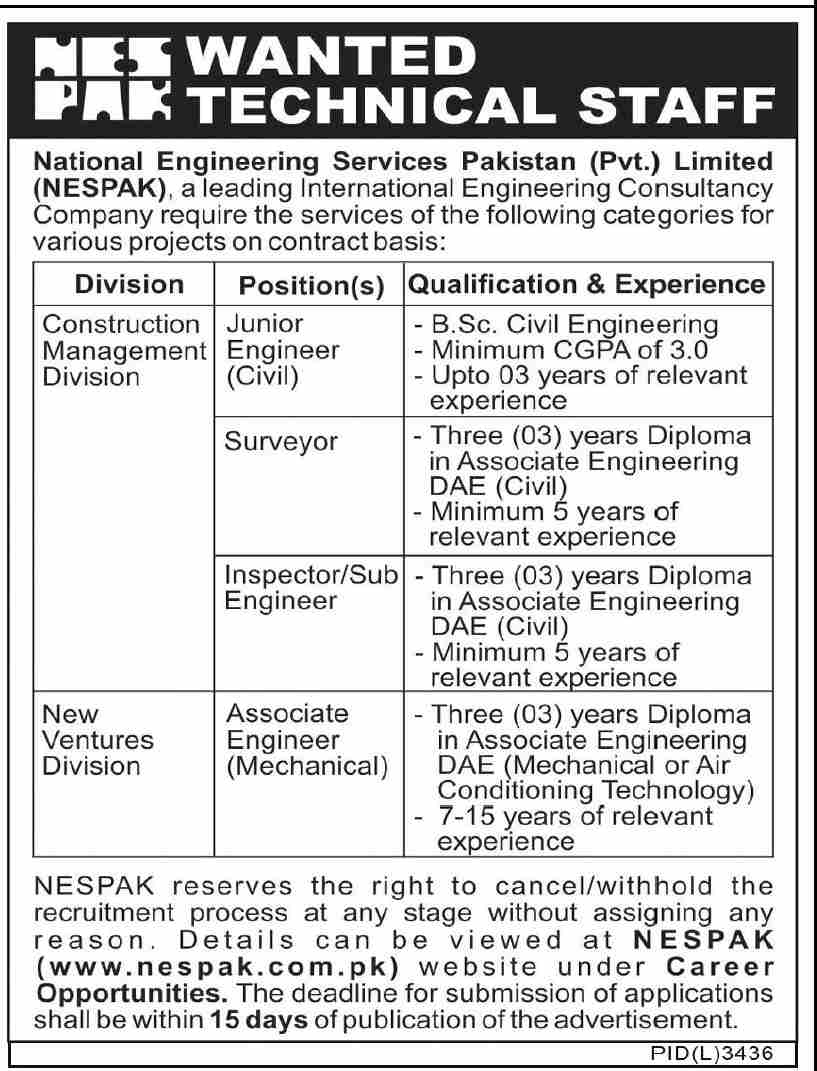 National Engineering Services Pakistan (NESPAK) Invites Applications for Job PositionsNational Engineering Services Pakistan (NESPAK) is inviting applications for various job positions advertised in the daily Dawn newspaper on May 31, 2023. These vacancies are available in Islamabad, Pakistan. The positions include:

Sub Inspector
Inspector
Associate Engineer (Mechanical)
Engineer (Civil)
Surveyor
Candidates applying for these positions are required to have educational qualifications such as B.E. (Bachelor of Engineering) and DAE (Diploma of Associate Engineering), among others.

Interested individuals can apply for the latest private management jobs and other vacancies at National Engineering Services Pakistan (NESPAK) until June 15, 2023, or as mentioned in the newspaper advertisement's closing date. To learn more about how to apply for these job opportunities at NESPAK, please refer to the complete advertisement available online.

For detailed information on job descriptions, specific qualifications, and application procedures, it is recommended to visit the official website or refer to the complete advertisement in the daily Dawn newspaper. NESPAK is renowned for its expertise in engineering services and welcomes candidates who are passionate about contributing to the field of engineering.